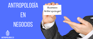 Business Anthropologist