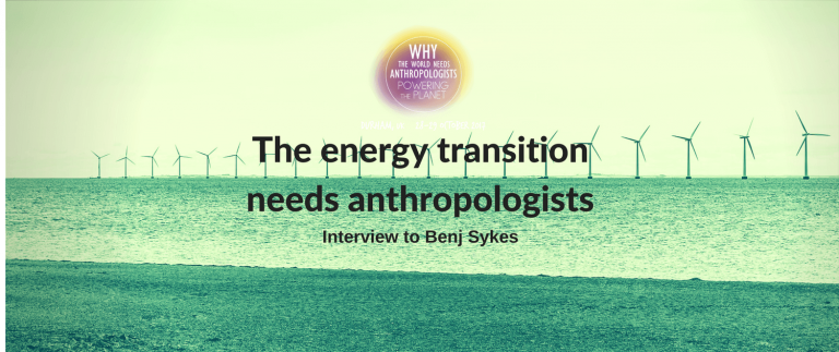 The energy transition needs anthropologists